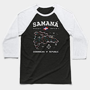 Dominican Republic Flag Travel Map Samana Coordinates Roads Rivers and Oceans White Baseball T-Shirt